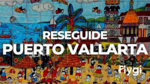 Puerto Vallarta Reseguide